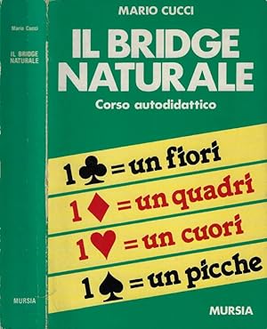 Immagine del venditore per Il bridge naturale Corso autodidattico venduto da Biblioteca di Babele