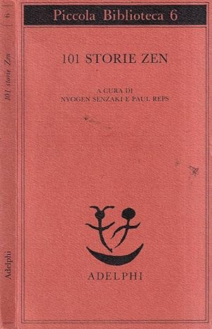 Bild des Verkufers fr 101 storie zen zum Verkauf von Biblioteca di Babele