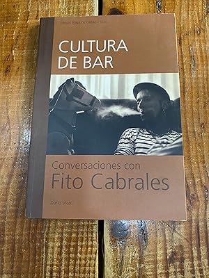 Imagen del vendedor de Cultura de bar : conversaciones con Fito Cabrales a la venta por Trfico de Libros Lavapies