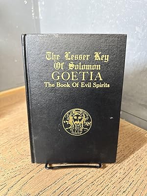 Bild des Verkufers fr Goetia: The Lesser Key of Solomon zum Verkauf von Chamblin Bookmine