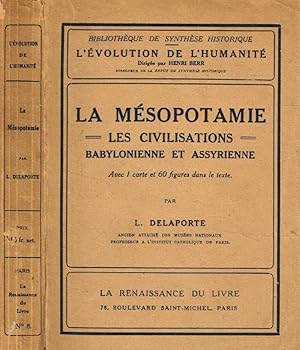 Seller image for La Msopotamie. Les civilisations babylonienne et assyrienne for sale by Biblioteca di Babele