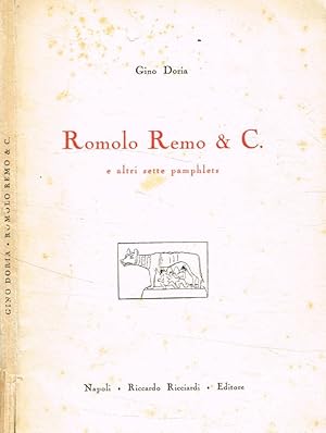 Bild des Verkufers fr Romolo Remo & C.e altri sette pamphlets zum Verkauf von Biblioteca di Babele