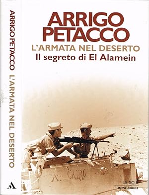 Immagine del venditore per L'armata nel deserto Il segreto di El Alamein venduto da Biblioteca di Babele