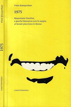 Bild des Verkufers fr 1975 Nonostante Pasolini, e purch Buzzanca non lo sappia, al liceale piacciono le donne zum Verkauf von Biblioteca di Babele