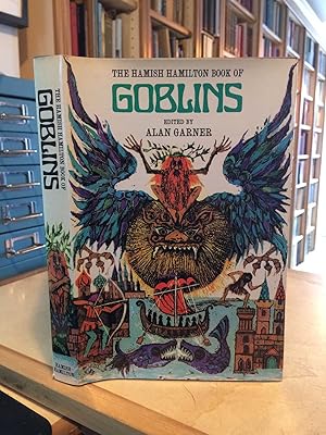 The Hamish Hamilton Book of Goblins