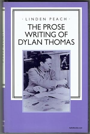 The Prose Writing Of Dylan Thomas