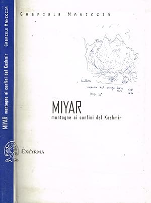 Bild des Verkufers fr Miyar Montagne ai confini del Kashmir zum Verkauf von Biblioteca di Babele