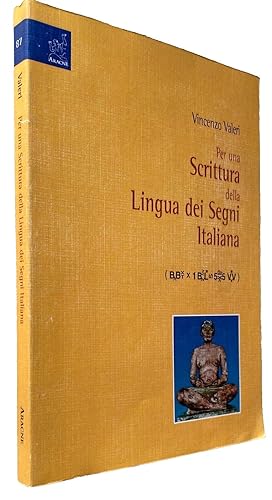 Seller image for PER UNA SCRITTURA DELLA LINGUA DEI SEGNI ITALIANA for sale by CivicoNet, Libreria Virtuale