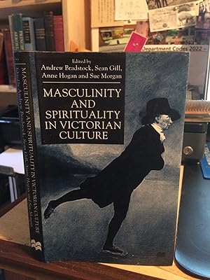 Imagen del vendedor de Masculinity and Spirituality in Victorian Culture a la venta por Dreadnought Books