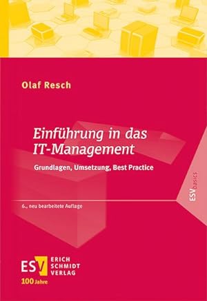 Bild des Verkufers fr Einfhrung in das IT-Management : Grundlagen, Umsetzung, Best Practice zum Verkauf von AHA-BUCH GmbH