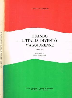 Bild des Verkufers fr Quando l'Italia divent maggiorenne 1900-1914 zum Verkauf von Biblioteca di Babele