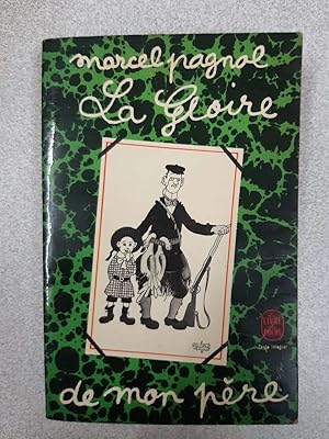 Seller image for La Gloire de mon pre for sale by Dmons et Merveilles