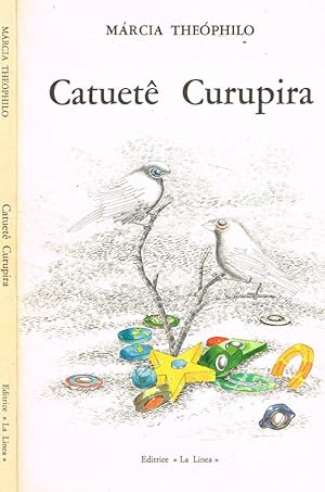 Bild des Verkufers fr Catuete Curupira zum Verkauf von Biblioteca di Babele