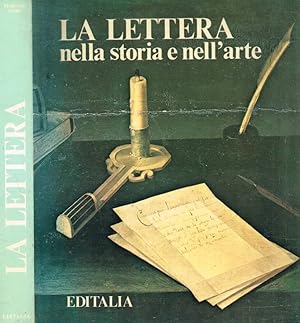 Bild des Verkufers fr La lettera nella storia e nell'arte zum Verkauf von Biblioteca di Babele