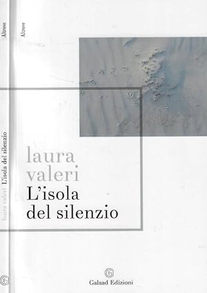 Bild des Verkufers fr L'isola del silenzio zum Verkauf von Biblioteca di Babele
