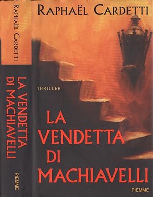 Seller image for La vendetta di Machiavelli for sale by Biblioteca di Babele