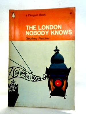 Seller image for The London Nobody Knows for sale by World of Rare Books