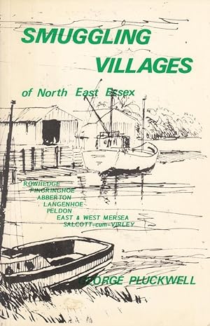 Immagine del venditore per Smuggling Villages of North East Essex venduto da Redux Books