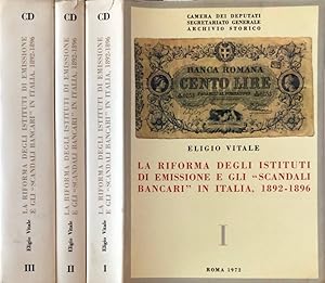Bild des Verkufers fr La riforma degli istituti di emissione e gli "scandali bancari" in Italia, 1892-1896 zum Verkauf von Biblioteca di Babele