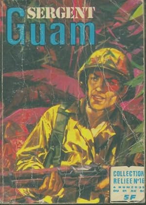 Sergent Guam reli  n 16 : du 61 au 64 - Collectif