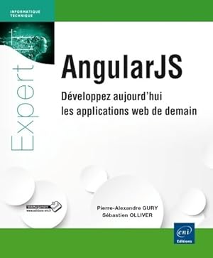 AngularJS - D veloppez aujourd'hui les applications web de demain - S bastien Ollivier