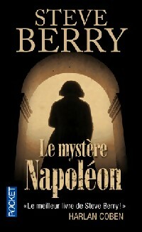 Image du vendeur pour Le myst?re Napol?on - Steve Berry mis en vente par Book Hmisphres