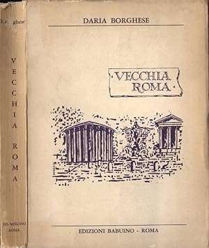 Bild des Verkufers fr Vecchia Roma zum Verkauf von Biblioteca di Babele