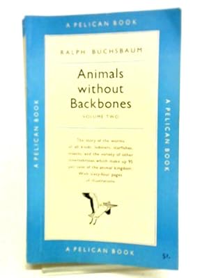 Imagen del vendedor de Animals Without Backbones: 2 a la venta por World of Rare Books