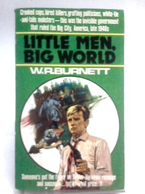 Bild des Verkufers fr Little Men, Big World zum Verkauf von World of Rare Books