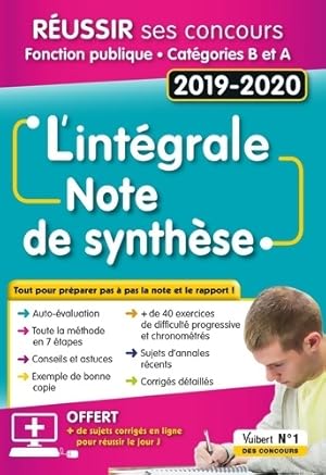 L'Int grale de la Note de synth se - Cat gories B et A : Concours 2019-2020 - Olivier Bell go