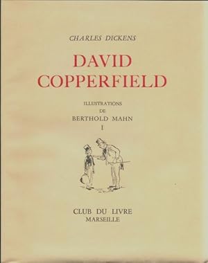 Immagine del venditore per David Copperfield Tome I - Charles Dickens venduto da Book Hmisphres