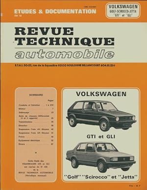 Volkswagen Golf; Scirocco, Jetta GTI ET GLI - Collectif