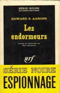 Les endormeurs - Edward S. Aarons