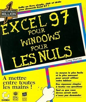 Excel 97 pour windows pour les nuls - Greg Harvey