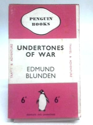 Seller image for Undertones of War for sale by World of Rare Books