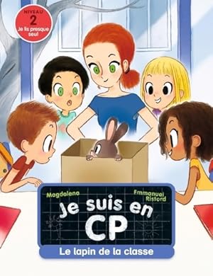 Je suis en CP - Niveau 2 - Le lapin de la classe - Magdalena