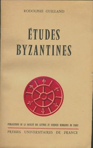 Seller image for tudes byzantines - Rodolphe Guilland for sale by Book Hmisphres