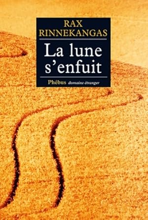 La lune s'enfuit - Rax Rinnekangas