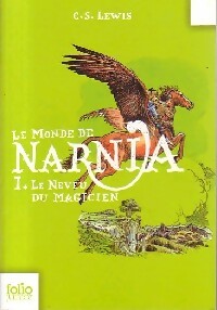 Seller image for Les chroniques de Narnia Tome I : Le neveu du magicien - Clive Staples Lewis for sale by Book Hmisphres