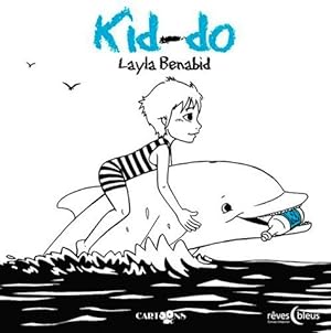 Image du vendeur pour Kid-Do - Layla Benabid mis en vente par Book Hmisphres
