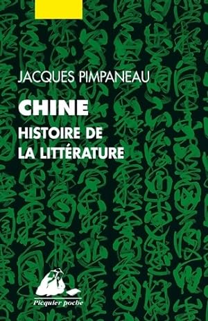 Chine histoire de la litt?rature - Jacques Pimpaneau