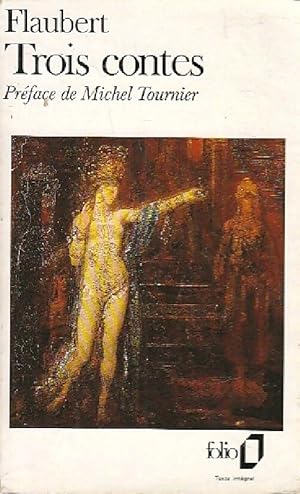 Image du vendeur pour Trois contes - Gustave Flaubert mis en vente par Book Hmisphres