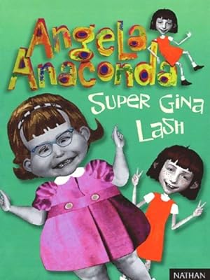 Super Gina Lash - Collectif