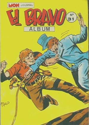 El Bravo - Album n?31 - Collectif