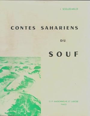 Seller image for Contes sahariens du Souf - J Scelles-Millie for sale by Book Hmisphres