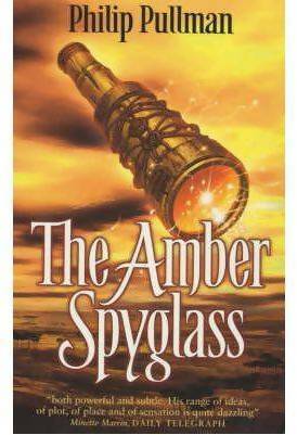 The amber spyglass - Philip Pullman