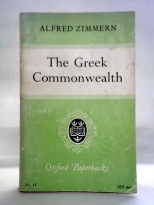 Imagen del vendedor de The Greek Commonwealth a la venta por World of Rare Books