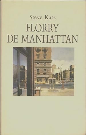 Immagine del venditore per Florry de Manhattan - Steve Katz venduto da Book Hmisphres