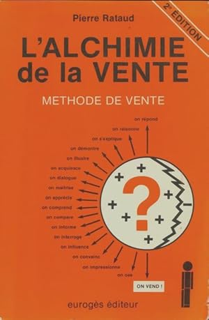 Imagen del vendedor de L'alchimie de la vente : M?thode de vente - Pierre Rataud a la venta por Book Hmisphres