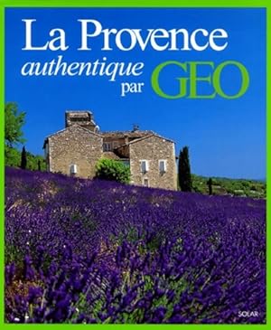 Provence authentique - Dominique Le Brun